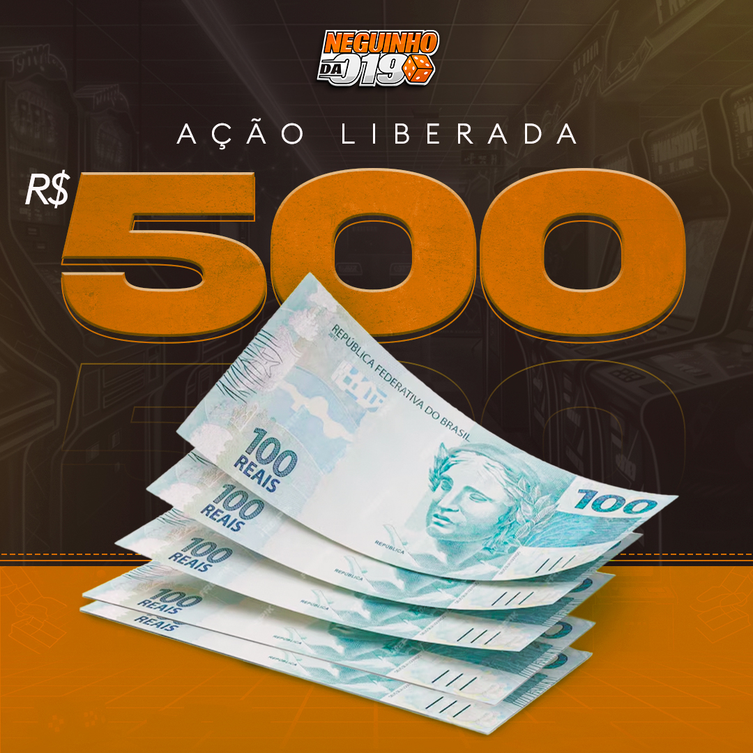 R$500 na conta